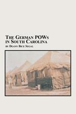 The German POWs in South Carolina
