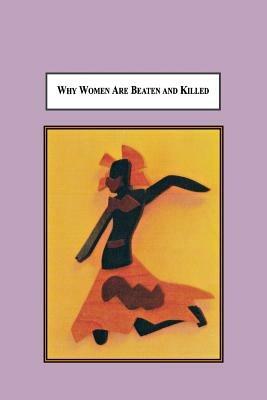 Why Women Are Beaten and Killed: Sociological Predictors of Femicide - Jo-Ann Della Giustina - cover