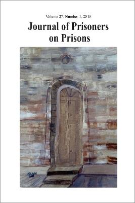 Journal of Prisoners on Prisons, V27 #1: General Issue - cover