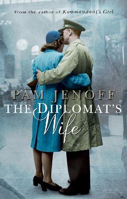 The Diplomat's Wife - Pam Jenoff - cover