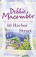 50 Harbor Street - Debbie Macomber - cover