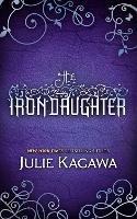 The Iron Daughter - Julie Kagawa - cover