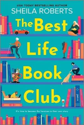 The Best Life Book Club - Sheila Roberts - cover