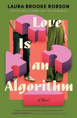 Love Is an Algorithm - Laura Brooke Robson - cover