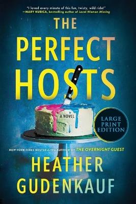 The Perfect Hosts - Heather Gudenkauf - cover