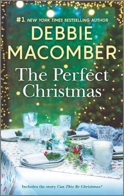 The Perfect Christmas - Debbie Macomber - cover