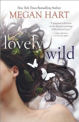 Lovely Wild - Megan Hart - cover