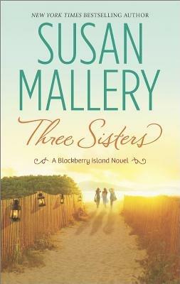 Three Sisters - Susan Mallery - cover