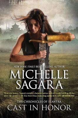 Cast in Honor - Michelle Sagara - cover