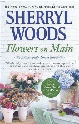 Flowers on Main - Sherryl Woods - cover