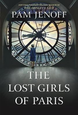The Lost Girls of Paris - Pam Jenoff - cover