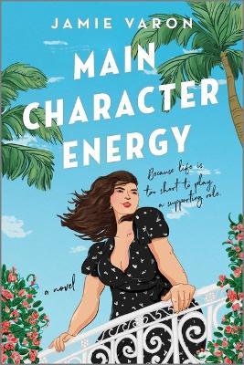 Main Character Energy - Jamie Varon - cover