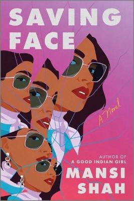 Saving Face - Mansi Shah - cover