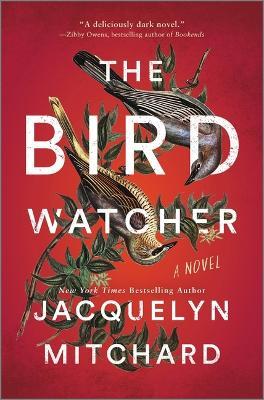 The Birdwatcher - Jacquelyn Mitchard - cover