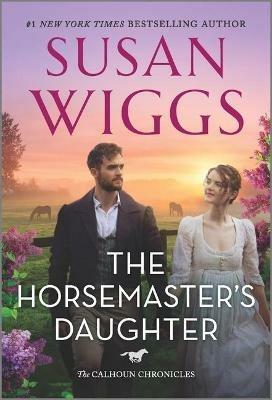 The Horsemaster's Daughter - Susan Wiggs - cover