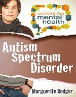 Autism Spectrum Disorder