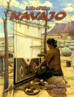 The Life of a Navajo