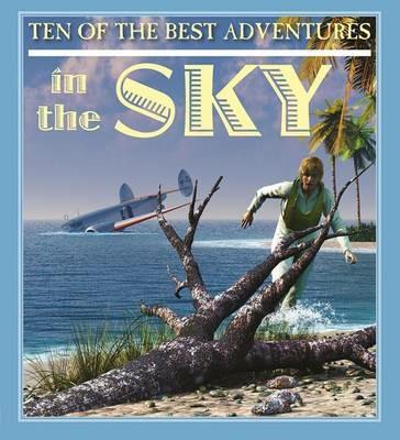 Ten of the Best Adventures in the Sky - David West - cover