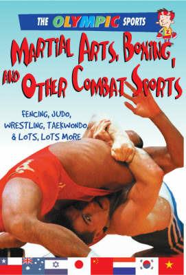 Martial Arts, Boxing, and Other Combat Sports - Jason Page - cover