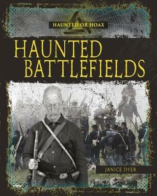 Haunted Battlefields - Dyer Janice - cover