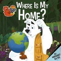 Where Is My Home? - Margaret Salter - cover