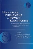 Nonlinear Phenomena in Power Electronics: Bifurcations, Chaos, Control, and Applications