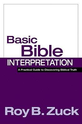 Basic Bible Interpretation - Roy B. Zuck - cover
