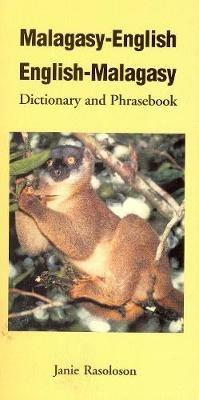Malagasy-English / English-Malagasy Dictionary & Phrasebook - Janie Rasoloson - cover