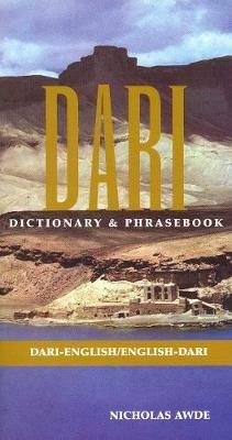 Dari-English/English-Dari Dictionary & Phrasebook - Nicholas Awde,Asmetullah Sarwam - cover