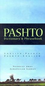 Pashto-English / English-Pashto Dictionary & Phrasebook