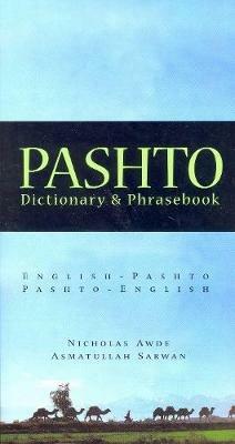 Pashto-English / English-Pashto Dictionary & Phrasebook - Nicholas Awde - cover