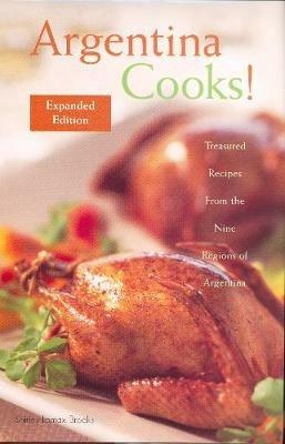 Argentina Cooks! Expanded Edition - Shirley Brooks - cover