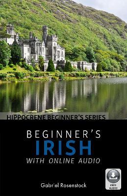 Beginner's Irish with Online Audio - Gabriel Rosenstock - cover