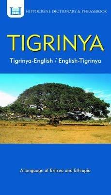 Tigrinya-English/ English-Tigrinya Dictionary & Phrasebook - cover