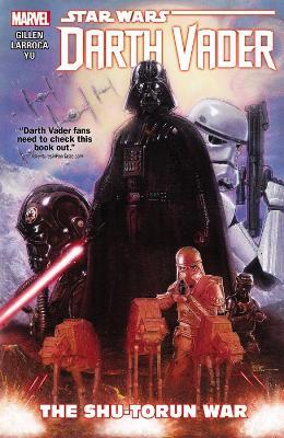 Star Wars: Darth Vader Vol. 3 - The Shu-torun War - Kieron Gillen - cover