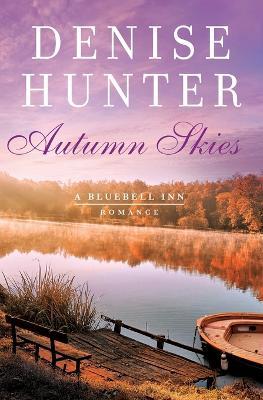 Autumn Skies - Denise Hunter - cover