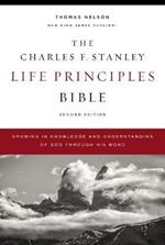 The NKJV, Charles F. Stanley Life Principles Bible, 2nd Edition, Hardcover, Comfort Print: Growing in Knowledge and Understanding of God Through His Word