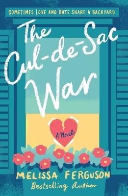 The Cul-de-Sac War - Melissa Ferguson - cover