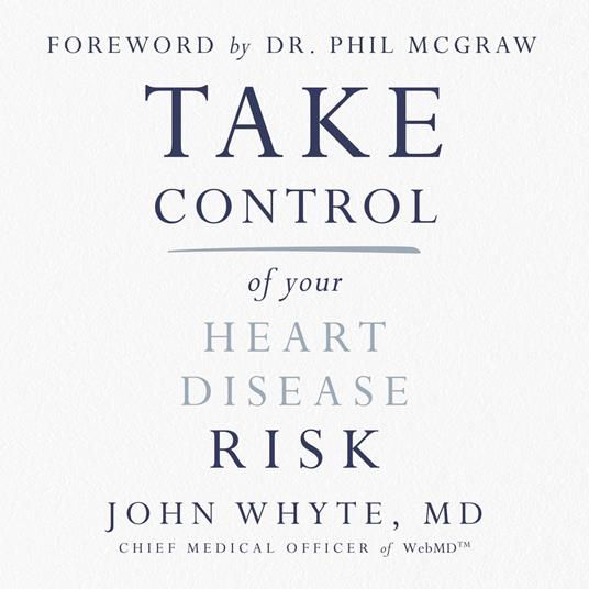 Take Control of Your Heart Disease Risk