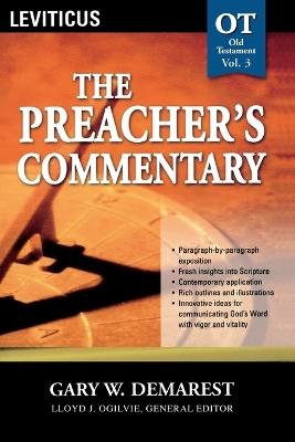The Preacher's Commentary - Vol. 03: Leviticus - Gary W. Demarest - cover