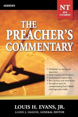 The Preacher's Commentary - Vol. 33: Hebrews - Louis Evans - cover