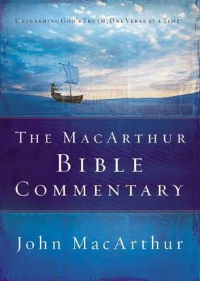 The MacArthur Bible Commentary - John F. MacArthur - cover