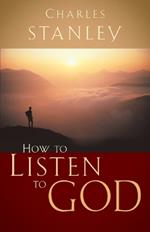 How to Listen to God