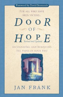 Door of Hope: Recognizing and Resolving the Pains of Your Past - Jan Frank - cover