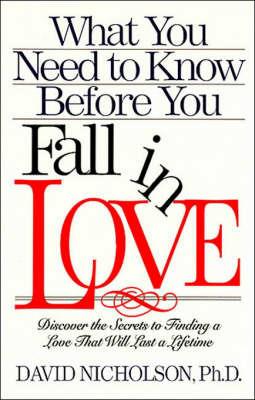 What You Need to Know before You Fall in Love - David Nicholson - cover