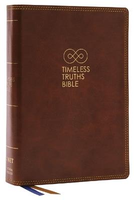 Timeless Truths Bible: One faith. Handed down. For all the saints. (NET, Brown Leathersoft, Comfort Print) - cover