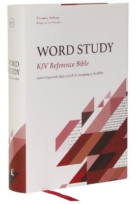 KJV, Word Study Reference Bible, Hardcover, Red Letter, Comfort Print: 2,000 Keywords that Unlock the Meaning of the Bible - Thomas Nelson - cover