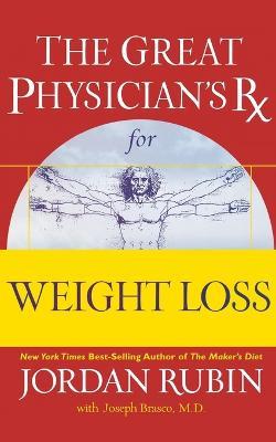 The Great Physician's Rx for Weight Loss - Jordan Rubin - cover