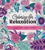 Coloring for Relaxation: A Coloring Journey for a Stress-Free Mind