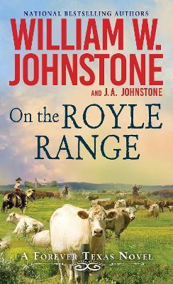 On the Royle Range - William W. Johnstone,J.A. Johnstone - cover